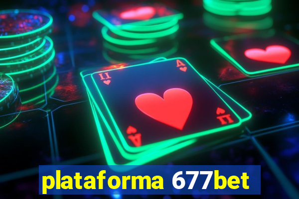 plataforma 677bet